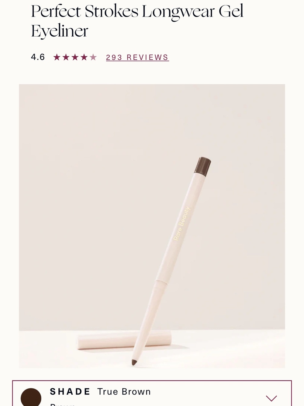 Rare Beauty Perfect Strokes Longwear Gel Eyeliner — True Brown